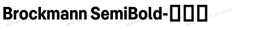 Brockmann SemiBold字体转换